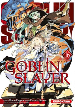 Goblin Slayer, tome 16