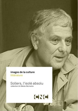 Sollers, l'isolé absolu