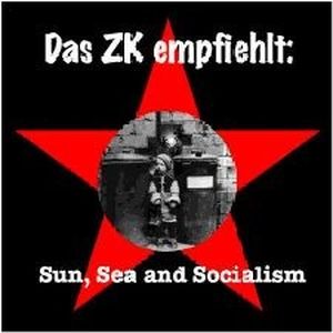 Sun, Sea and Socialism