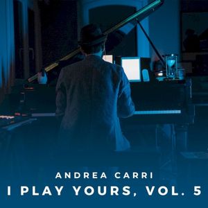 I Play Yours, Vol. 5