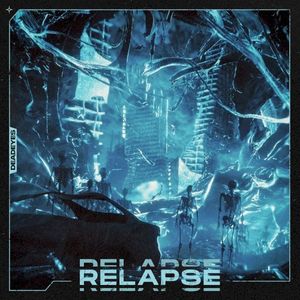 Relapse (Single)