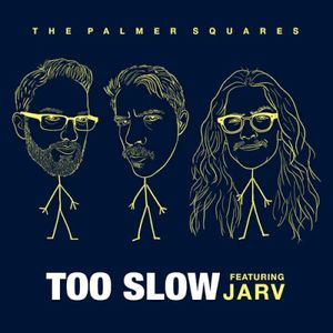 Too Slow (Single)