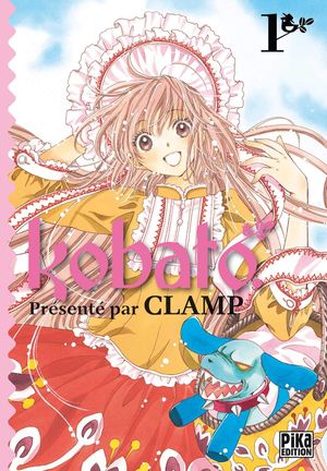 Kobato., tome 1