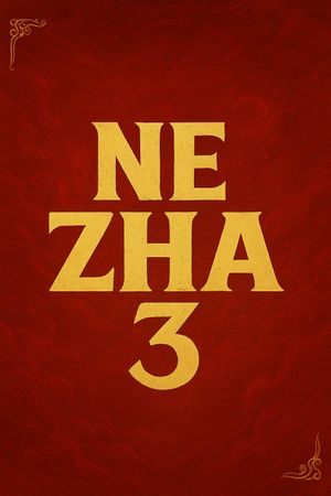 Ne Zha 3