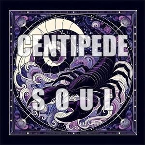 Centipede Soul (Single)