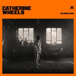Catherine Wheels (Single)