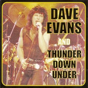 Dave Evans and Thunder Down Under