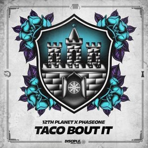 Taco Bout It (Single)