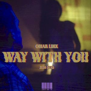 Way with You (Single)