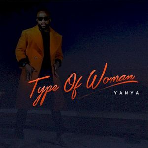 Type of Woman (Single)
