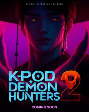 KPop Demon Hunters 2