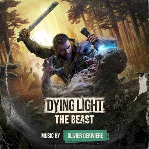 Dying Light: The Beast (Original Game Soundtrack) (OST)