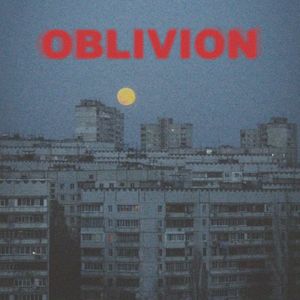 Oblivion (Single)
