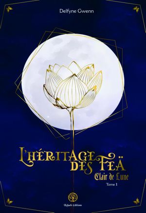 L'héritage des Feä