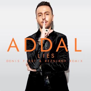 Lies (Denis First & Reznikov remix)