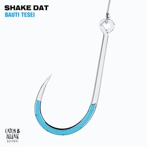 Shake Dat (Single)