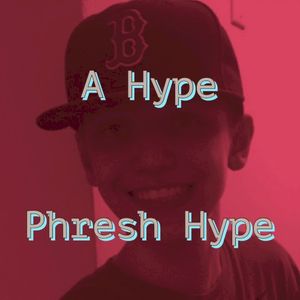 Phresh Hype (Single)