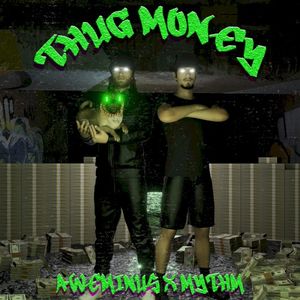 Thug Money (Single)