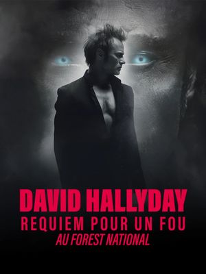 David Hallyday : Requiem pour un fou au Forest National
