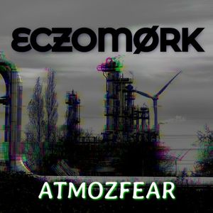Atmozfear (Single)