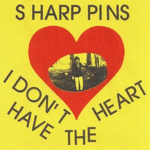 I Don't Have The Heart (Single)