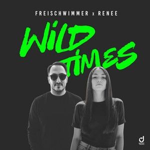 Wild Times (Single)