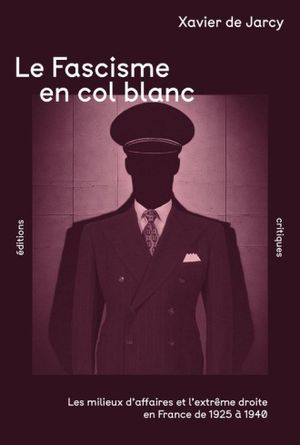 Le Fascisme en col blanc