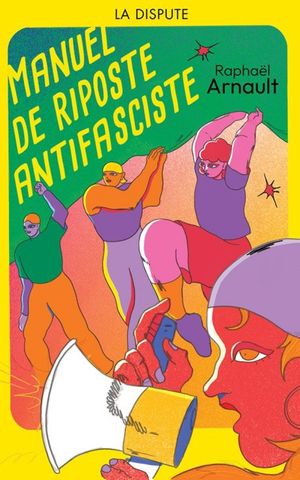 Manuel de riposte antifasciste