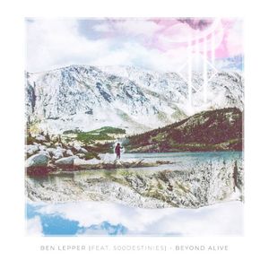 Beyond Alive (Single)