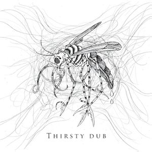 Thirsty Dub (Single)