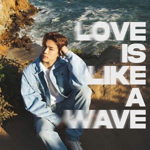 Love is like a wave (EP)