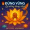 Đứng vững – Lý tưởng đang sống (Single)