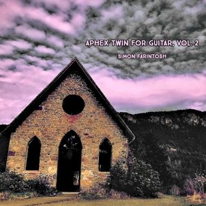 Aphex Twin for Guitar, Vol. 2 (EP)