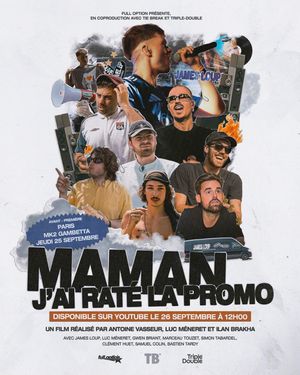 Maman j'ai raté la promo