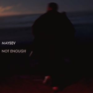 Not Enough (Single)