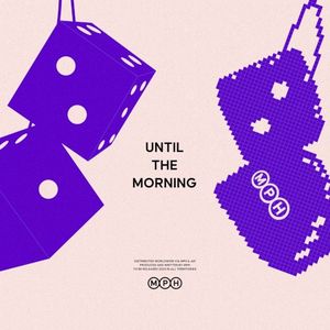 Until the Morning (Single)