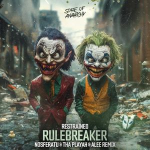 Rulebreaker (Nosferatu & Tha Playah & Alee remix) (Single)