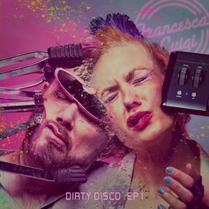 Dirty Disco EP 1 (EP)