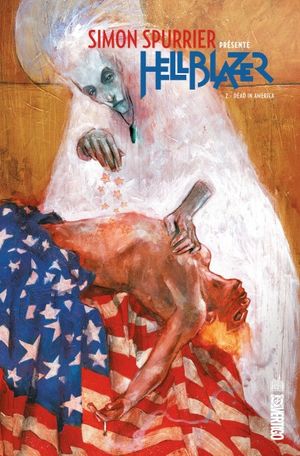 Simon Spurrier présente Hellblazer, tome 2