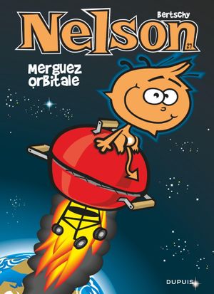 Merguez orbitale - Nelson, tome 27