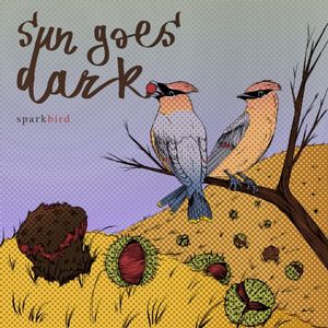 Sun Goes Dark (Single)