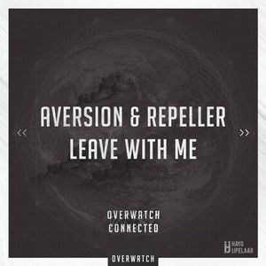 Leave With Me (Single)