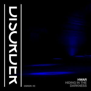 Hiding In The Darkness (Single)