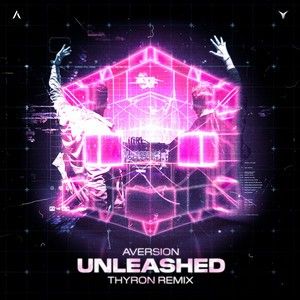 Unleashed (Thyron Remix)