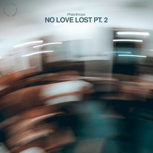 NO LOVE LOST, PT. 2 (EP)
