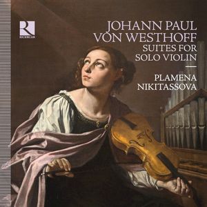 Von Westhoff: Suites for Solo Violin