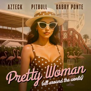 Pretty Woman (All Around The World) (Single)