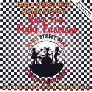 Have Fun, Fight Fascism: An International Ska Compilation