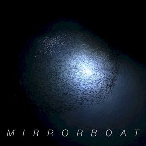 Mirrorboat (EP)