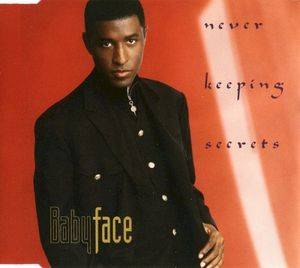 Never Keeping Secrets (Single)